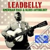 Leadbelly - American Folk & Blues Anthology (3 Cd) cd
