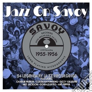 Savoy Jazz 1955-1956 (3 Cd) cd musicale di Artisti Vari