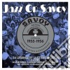 Savoy Jazz 1955-1956 (3 Cd) cd