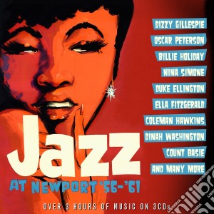 Jazz At Newport (3 Cd) cd musicale