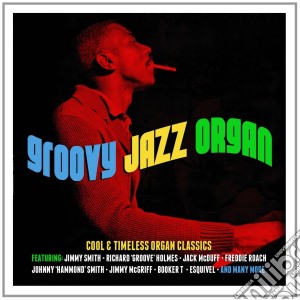 Groovy Jazz Organ / Various (3 Cd) cd musicale