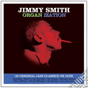 Jimmy Smith - Organ Ization (3 Cd) cd musicale di Jimmy Smith