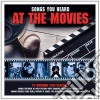 Songs You Heard At The Movies (3 Cd) cd