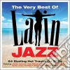 Latin Jazz - The Very Best Of (3 Cd) cd