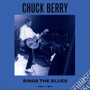 (LP Vinile) Chuck Berry - Sings The Blues lp vinile di Chuck Berry