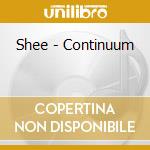 Shee - Continuum cd musicale di Shee