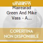 Mairearad Green And Mike Vass - A Day A Month cd