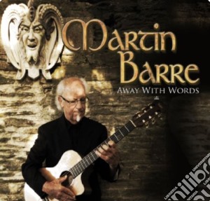 Martin Barre - Away With Words cd musicale di Martin Barre