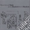 Steve Hackett & John Hackett - Sketches Of Satie cd