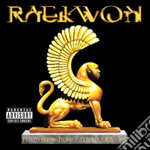 Raekwon - Fly. International. Luxurious. Art cd musicale di Raekwon
