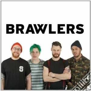 Brawlers - I Am A Worthless Piece Of Shit cd musicale di Brawlers