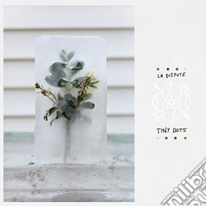 (LP Vinile) Dispute (La) - Tiny Dots lp vinile di Dispute La