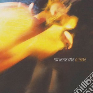 (LP Vinile) Tiny Moving Parts - Celebrate lp vinile di Tiny Moving Parts