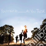 (LP Vinile) Sorority Noise - You'Re Not As As You Think vinile