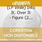 (LP Vinile) Into It. Over It - Figure (2 Lp) vinile