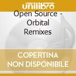 Open Source - Orbital Remixes cd