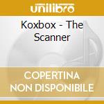 Koxbox - The Scanner cd