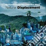 Nocturnes Creatures & Selective Mood - Natural Displacement