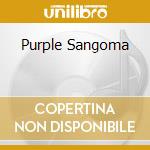 Purple Sangoma cd