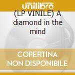 (LP VINILE) A diamond in the mind lp vinile di Duran Duran