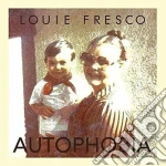 Louie Fresco - Autophobia cd