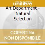 Art Department - Natural Selection cd