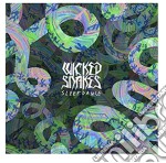 Wicked Snakes - Sleep Dance
