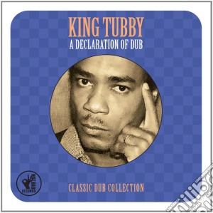King Tubby - A Declaration Of Dub (2 Cd) cd musicale di King Tubby