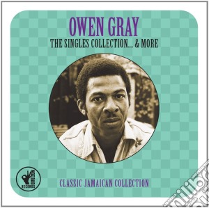 Owen Gray - Singles Collection 1960-62 (2 Cd) cd musicale di Owen Gray
