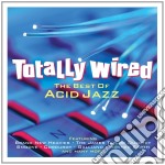 Totally Wired - The Best Of Acid Jazz (2 Cd)