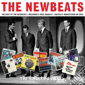Newbeats - The Singles A's & B's (2 Cd) cd musicale di Newbeats