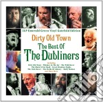 Dubliners (The) - Dirty Old Town - Gatefold Emerald Green (2 Lp)
