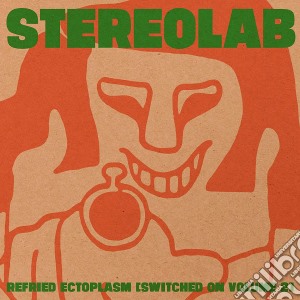 (LP Vinile) Stereolab - Refried Ectoplasm (Switched On 2) (2 Lp) lp vinile di Stereolab