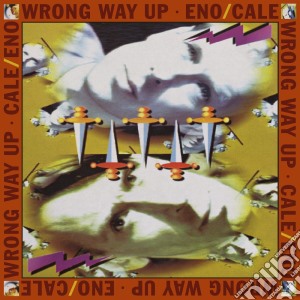 Eno/Cale - Wrong Way Up -Expanded cd musicale