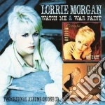 Lorrie Morgan - Watch Me & War Paint cd