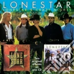 Lonestar - Lonestar & Crazy Nights cd