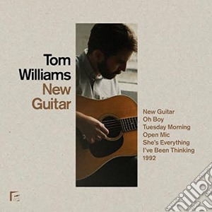 Tom Williams - New Guitar cd musicale di Tom Williams