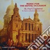 Choir Of St. Paul'S Cathedral - Music For The Royal Occasion From St. Paul'S cd