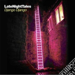 (LP Vinile) Django Django - Late Night Tales (2 Lp) lp vinile di Django Django