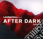 After Dark - Nightshift - Late Night Tales