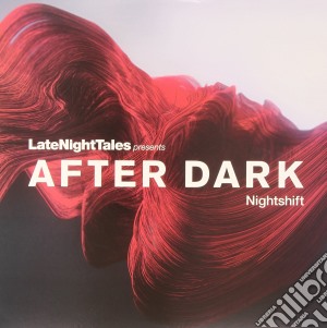 (LP Vinile) After Dark - Nightshift lp vinile di After dark: nightshi