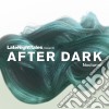 After Dark: Nocturne - Late Night Tales cd