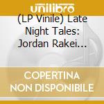 (LP Vinile) Late Night Tales: Jordan Rakei (Clear Vinyl) vinile