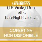 (LP Vinile) Don Letts: LateNightTales (Version Excursion) / Various (2 Lp) vinile