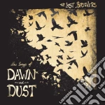 (LP VINILE) New songs of dawn and dust cd