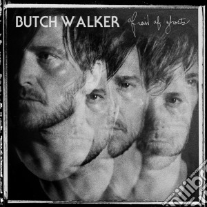 Butch Walker - Afraid Of Ghosts cd musicale di Butch Walker