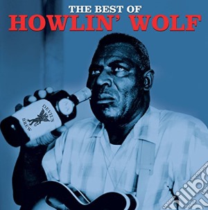 (LP Vinile) Howlin' Wolf - The Best Of lp vinile di Howlin' Wolf