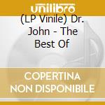 (LP Vinile) Dr. John - The Best Of vinile