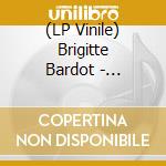 (LP Vinile) Brigitte Bardot - Brigitte vinile