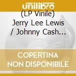 (LP Vinile) Jerry Lee Lewis / Johnny Cash - Sing Hank Williams lp vinile